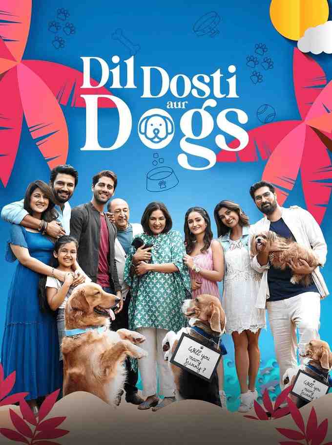 Dil Dosti Aur Dogs