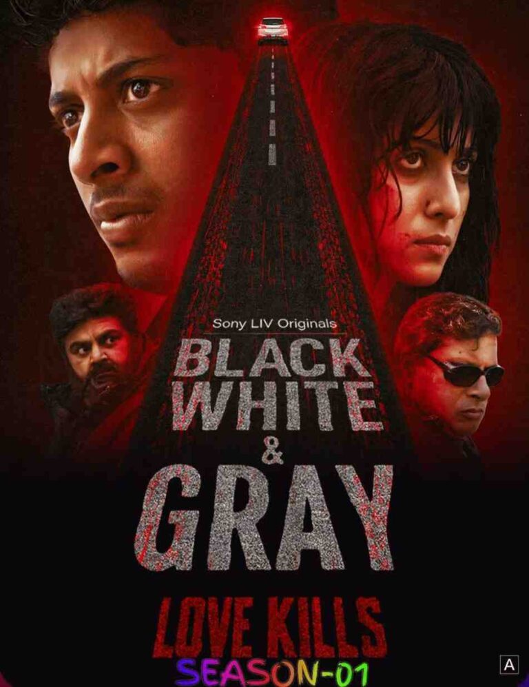 Black White and Gray – Love Kills S01 HDmovies4u