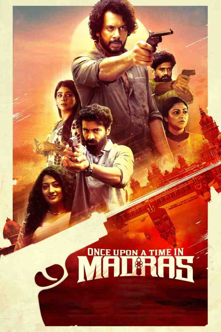 Once Upon a Time in Madras South Movie Hdmovies4u