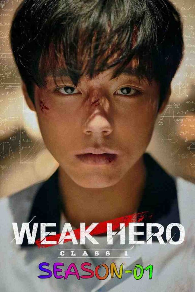 Weak Hero Class S01 Hindi Korean Drama Hdmovies4u