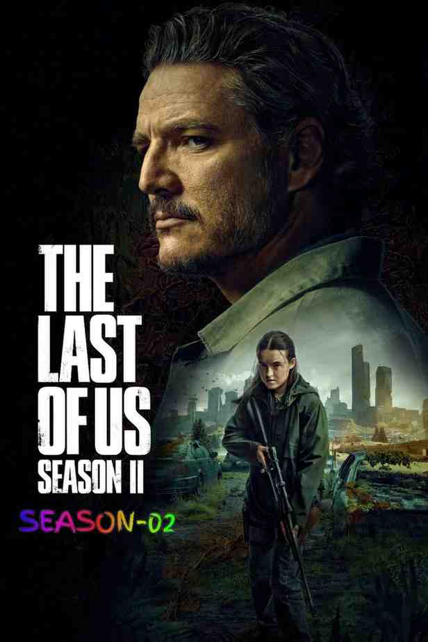 The Last of Us S02 Hollywood Series Hdmovies4u