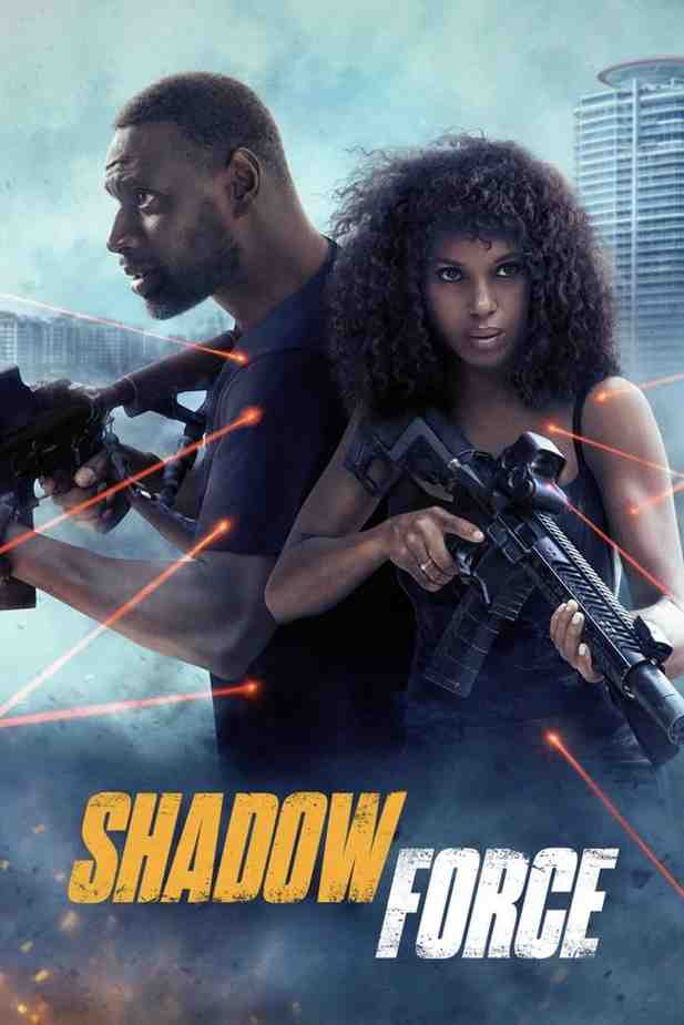 Shadow Force Hindi Hollywood Movie Hdmovies4u